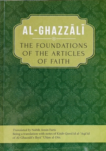 (image for) Al-Ghazali: The Foundations of the Articles of Faith