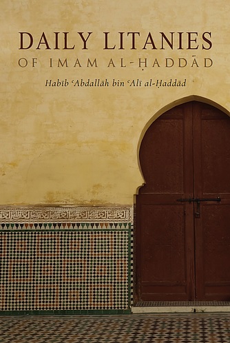 (image for) Daily Litanies of Imam al-Haddad
