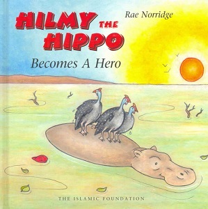 (image for) Hilmy the Hippo becomes a Hero
