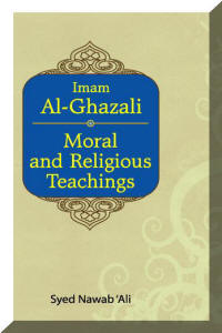 (image for) Imam al-Ghazali : Moral & Religious Teachings