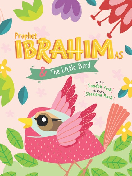 (image for) Prophet Ibrahim & the Little Bird