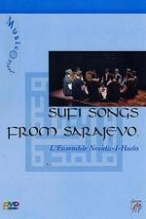 (image for) Sufi Songs of Sarejevo [DVD]