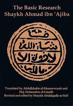 (image for) The Basic Research : Shaykh Ahmad Ibn Ajiba