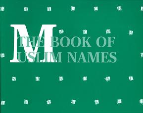 (image for) The Book of Muslim Names