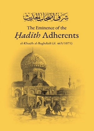 (image for) The Eminence of the Hadith Adherents