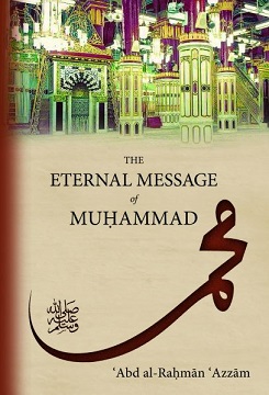 (image for) The Eternal Message of Muhammad