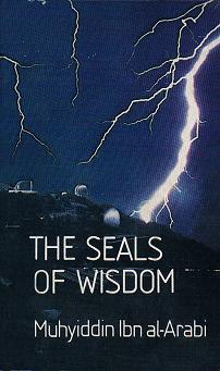 (image for) The Seals of Wisdom : Fusus al-Hikam