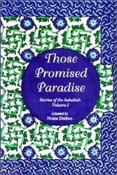 (image for) Those Promised Paradise 1 : Sahaba Stories