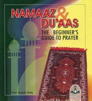 (image for) Namaaz & Du'aas : Beginners Guide to Prayer