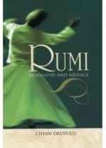 (image for) Rumi : Biography and Message