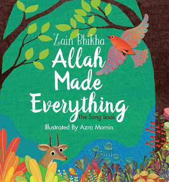(image for) Allah Made Everything : The Song Book