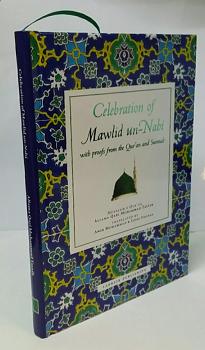 Celebration of Mawlid un Nabi : New