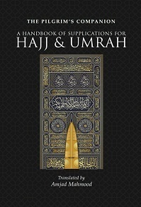 (image for) How to Perform Hajj Umra & The Pilgrims Companion