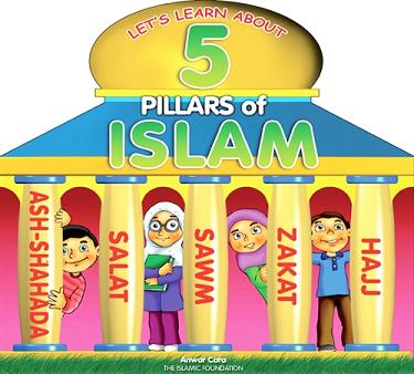 (image for) Lets learn about 5 Pillars of Islam