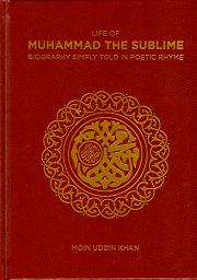 Muhammad The Sublime in Poetic Rhyme