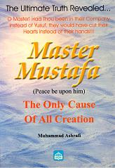 (image for) Master Mustafa : The Only Cause of All Creation