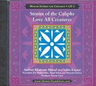 (image for) Stories of the Caliphs & Love All Creatures CD2