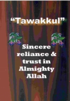 (image for) Tawakkul: Sincere Trust & Reliance in Allah