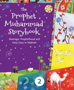 The Prophet Muhammad Storybook [2]