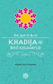 (image for) The Age of Bliss Khadija