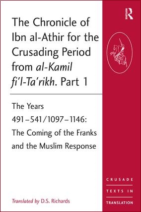 (image for) The Chronicle of Ibn al-Athir Part 1
