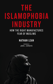 (image for) The Islamophobia Industry